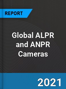 Global ALPR and ANPR Cameras Market