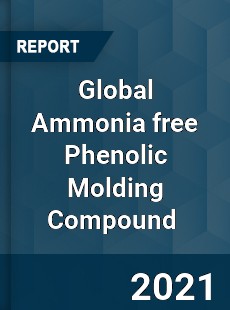 Global Ammonia free Phenolic Molding Compound Market