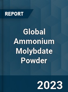 Global Ammonium Molybdate Powder Industry