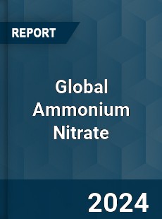 Global Ammonium Nitrate Market