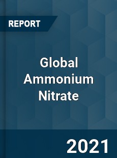 Global Ammonium Nitrate Market