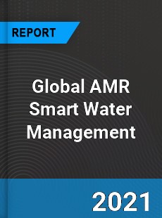 Global AMR Smart Water Management Market