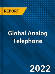 Global Analog Telephone Market