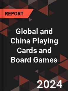 Global and China Playing Cards and Board Games Industry