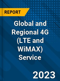 Global and Regional 4G Service Industry