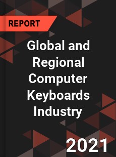 Global and Regional Computer Keyboards Industry