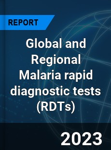 Global and Regional Malaria rapid diagnostic tests Industry