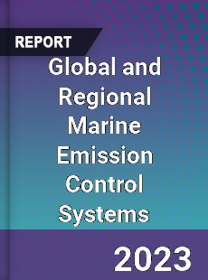 Global and Regional Marine Emission Control Systems Industry