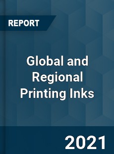 Global and Regional Printing Inks Industry