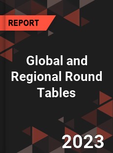 Global and Regional Round Tables Industry