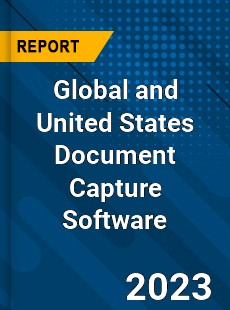 Global and United States Document Capture Software Market