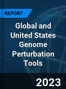 Global and United States Genome Perturbation Tools Market