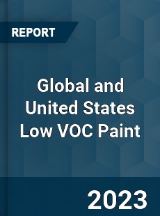 Global and United States Low VOC Paint Market