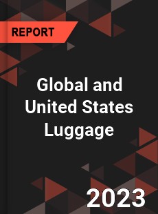 Global and United States Luggage Market