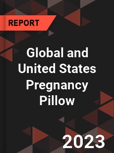 Global and United States Pregnancy Pillow Market