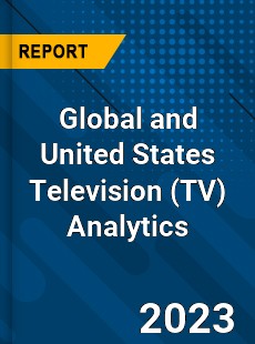 Global and United States Television Analytics Market