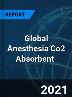 Global Anesthesia Co2 Absorbent Market