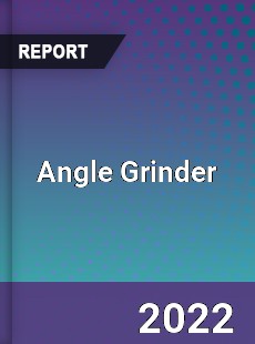 Global Angle Grinder Market