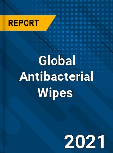 Global Antibacterial Wipes Market