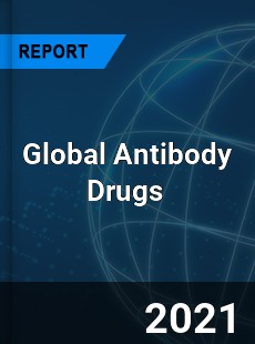 Global Antibody Drugs Market