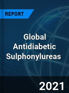 Global Antidiabetic Sulphonylureas Market