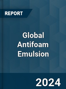 Global Antifoam Emulsion Industry