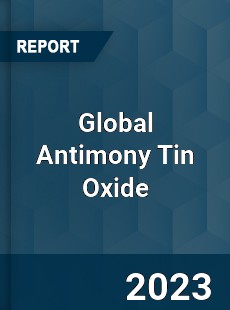 Global Antimony Tin Oxide Market