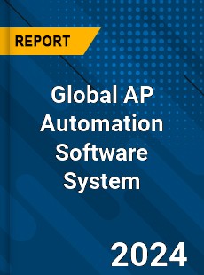 Global AP Automation Software System Industry