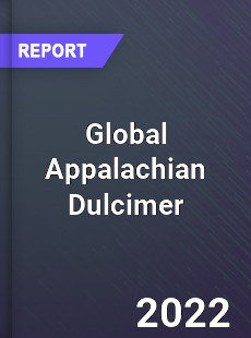 Global Appalachian Dulcimer Market