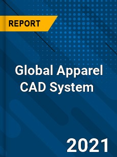 Global Apparel CAD System Market