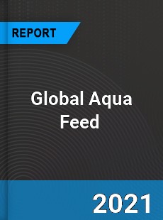 Global Aqua Feed Market