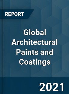 Global Architectural Paints and Coatings Market