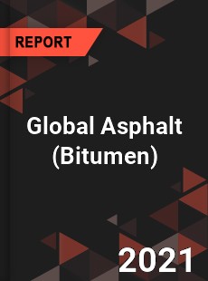 Global Asphalt Market