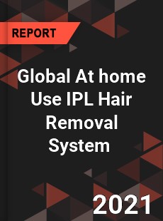 Global At home Use IPL Hair Removal System Market