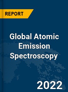 Global Atomic Emission Spectroscopy Market