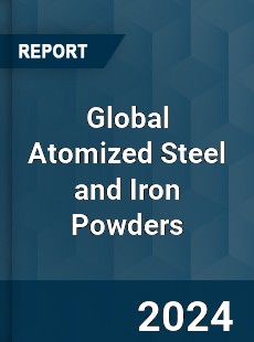 Global Atomized Steel and Iron Powders Industry