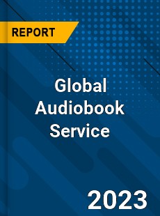 Global Audiobook Service Market