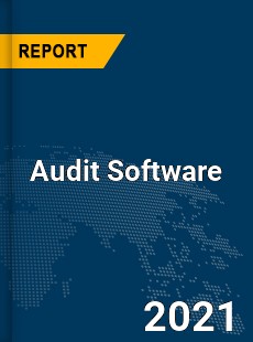 Global Audit Software Market