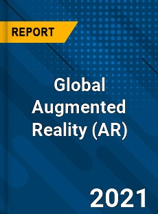 Global Augmented Reality Market