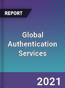 Global Authentication Services Market