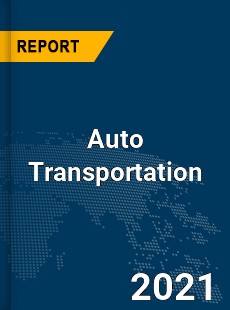 Global Auto Transportation Market