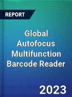 Global Autofocus Multifunction Barcode Reader Industry