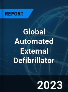 Global Automated External Defibrillator Market