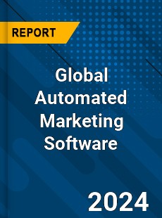 Global Automated Marketing Software Industry