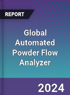 Global Automated Powder Flow Analyzer Industry