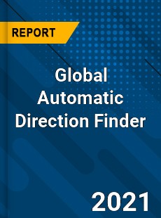 Global Automatic Direction Finder Market