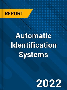 Global Automatic Identification Systems Industry