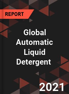 Global Automatic Liquid Detergent Market