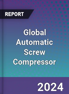 Global Automatic Screw Compressor Industry