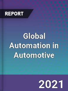 Global Automation in Automotive Industry